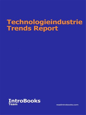 cover image of Technologieindustrie Trends Report